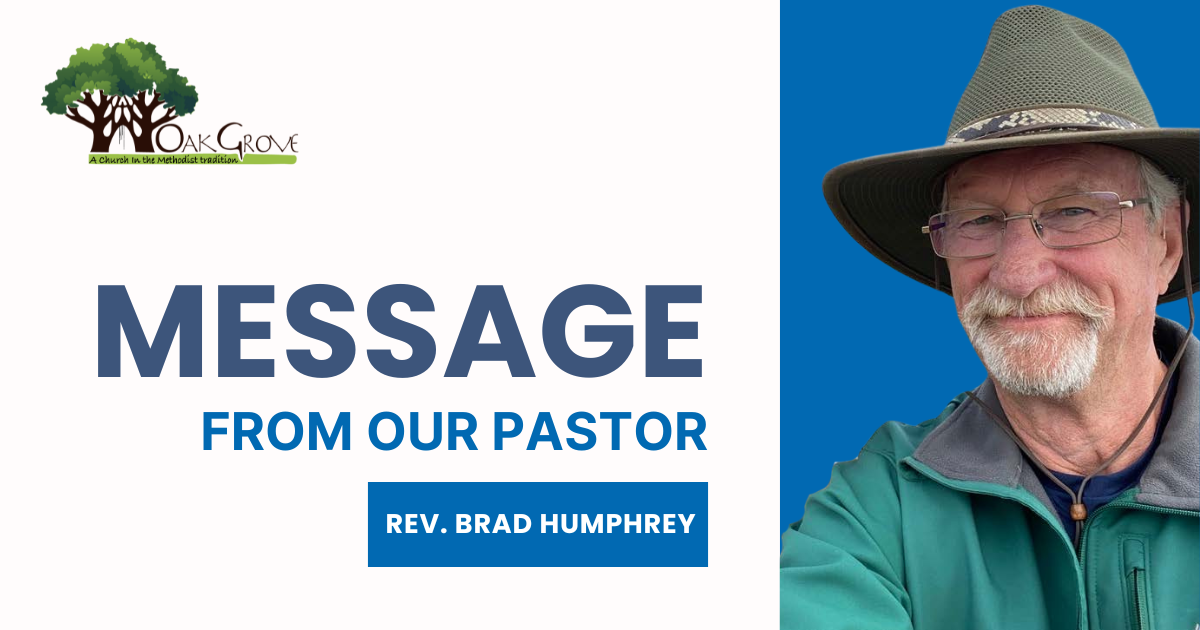 Featured image for “July 1, 2024 | Message From Rev. Brad Humphrey”